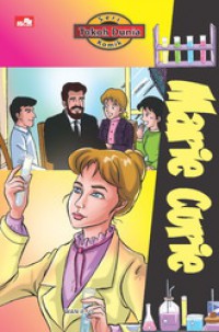 Seri Tokoh Dunia Komik: Marie Curie