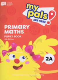 My Pals Are Here Primary Maths 4th Edition 2A: Pupil's Book