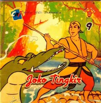 Cerita Asli Indonesia : Joko Tingkir 9