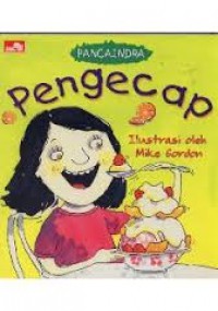 Panca Indra : Pengecap = The Senses Taste