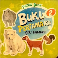 Puzzle Book : Buku Pertamaku 2 Seri Binatang