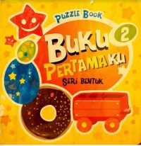 Puzzle Book : Buku Pertamaku 2 Seri Bentuk