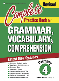 Complete Practice Book For Grammar, Vocabulary & Comprehension  Primary 4