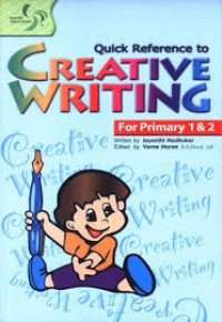 Quick Reference To Creative Writing For Primary 1 & 2