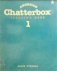 American Chatterbox 1 : Teacher's Book