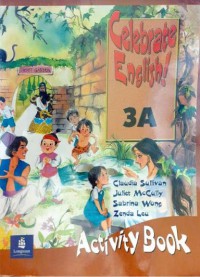 Celebrate English ! 3A : Activity Book