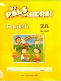 My Pals are Here! English 2A : Workbook