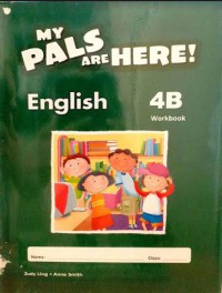 My Pals are Here! English 4B : Workbook