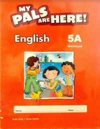 My Pals are Here! English 5A : Workbook