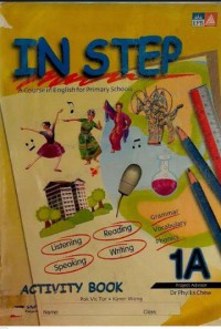 In Step A Course in English For Primary Schools 1A : Activity Book