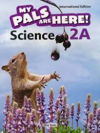 My Pals are Here! Science (International Edition) Textbook 2A