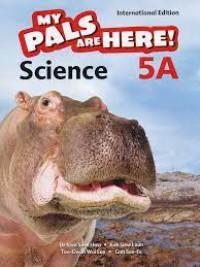 My Pals are Here! Science (International Edition) Textbook 5A