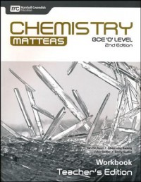 Chemistry Matters CGE'O' Level 2nd Edition: Workbook Teacher's Edition