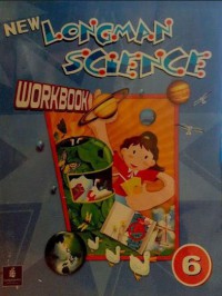 New Longman Science Workbook 6