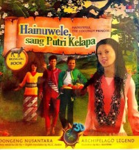 Hainuwele Sang Putri Kelapa