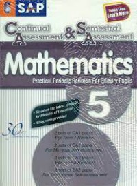 Continual Assessment & Semestral Assessment Mathematics Practical Periodic Revision For Primary Pupils 5