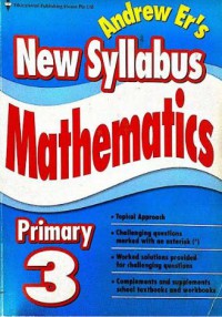 New Syllabus : Mathematics Primary 3