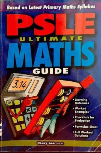 PSLE Ultimate Maths Guide