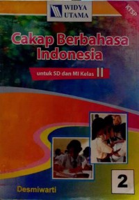 Cakap Berbahasa Indonesia Untuk SD Dan MI Kelas 2