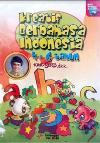 Kreatif Berbahasa Indonesia 4-6 Tahun