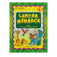Lancar Membaca Jilid 4 Untuk Taman Kanak-Kanak Dan Sekolah Dasar