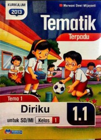 Tematik Terpadu Tema 1 Untuk SD/MI Kelas 1 : Diriku 1.1