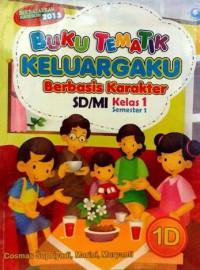 Buku Tematik Diri Sendiri Berbasis Karakter SD/MI Kelas 1 Semester 1D