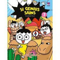 Si Genius Sains : Menjelajahi Bumi 7