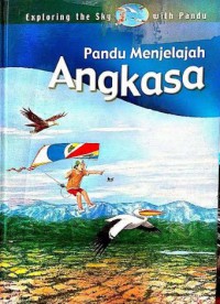 Pandu Menjelajah : Angkasa Exploring The Sky With Pandu