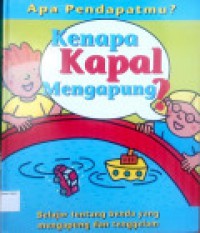 Apa Pendapatmu ? Kenapa Kapal Mengapung ?