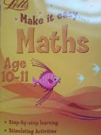 Make It Easy Maths Age 10-11