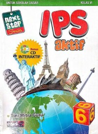 Next Step Series : IPS Aktif SD Kelas 6