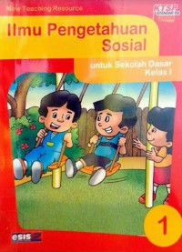 Ilmu Pengetahuan Sosial Untuk Sekolah Dasar Kelas 1