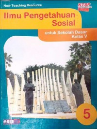 Ilmu Pengetahuan Sosial 5 Untuk Sekolah Dasar Kelas V