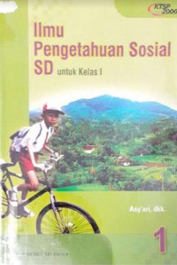 Ilmu Pengetahuan Sosial SD Untuk Kelas 1