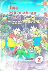 Ilmu Pengetahuan Sosial Untuk Sekolah Dasar/MI Kelas 2