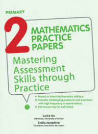 Primary 2 Mathematics Practice Papers Mastering Assessment Skills Through Practice