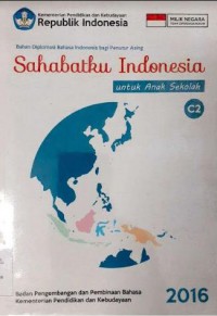 Sahabatku Indonesia Untuk Anak Sekolah Tingkat C2 (  BIPA 7 )