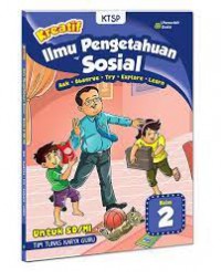 Kreatif : Ilmu Pengetahuan Sosial Untuk SD/MI Kelas 2