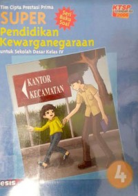 Super : Pendidikan Kewarganegaraan 4 Seri Buku Soal