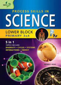 Process Skills In Science Lower Block Primary 3 & 4