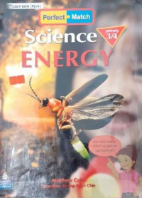 Perfect Match : Science Energy Primary 3/4