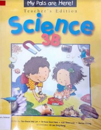 My Pals are Here! Science : Teacher's Edition 3B