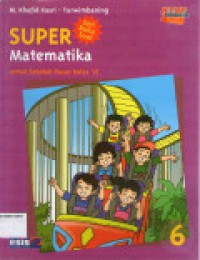 Super Matematika Untuk Sekolah Dasar Kelas 6 Seri Buku Soal