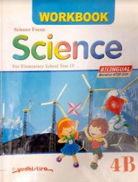 Science Fokus : Science For Elementary School Year IV Workbook 4B