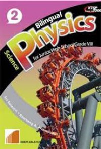 Bilingual Science Physics For Junior High School 2 Grade VIII