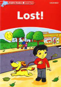 Dolpin Readers 2 Level Two : Lost !