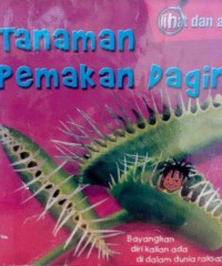 Lihat Dan Amati : Tanamana Pemakan Daging