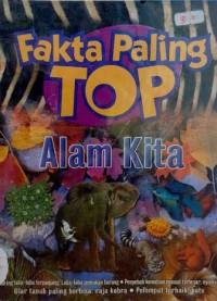 Fakta Paling Top : Alam Kita