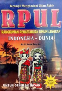 Terampil Menghadapi Ujian Akhir : RPUL Indonesia - Dunia